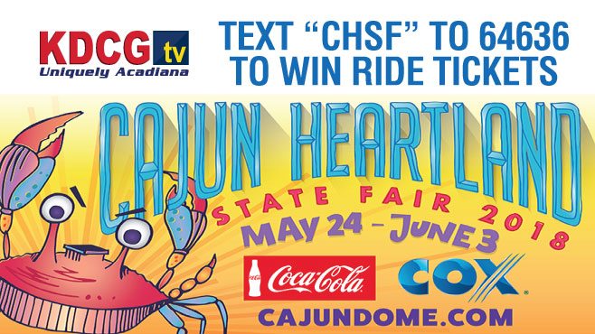 Win Cajun Heartland State Fair Tickets | KDCG Television | Uniquely Acadiana | Lafayette, LA